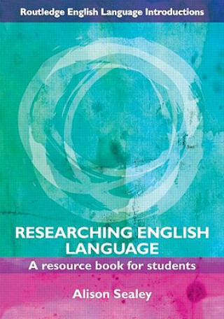 Carte Researching English Language Alison Sealey