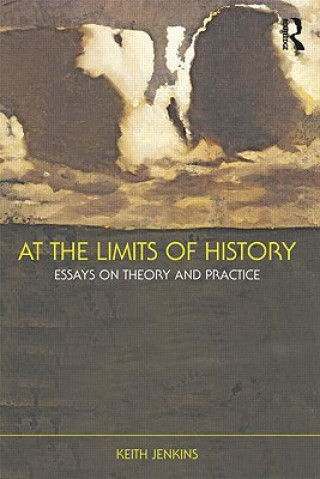 Könyv At the Limits of History Keith Jenkins