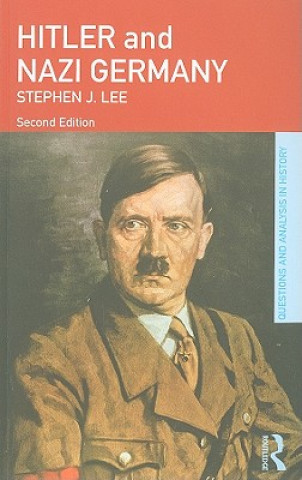 Kniha Hitler and Nazi Germany Stephen J Lee