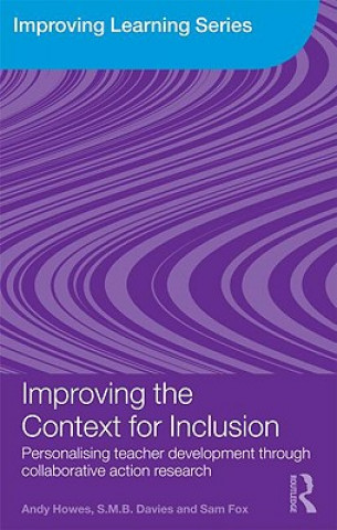 Knjiga Improving the Context for Inclusion Andrew Howes