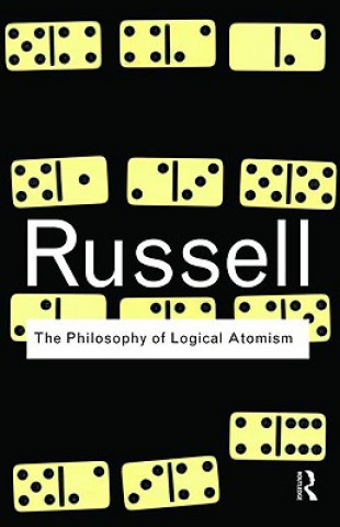 Kniha Philosophy of Logical Atomism Bertrand Russell
