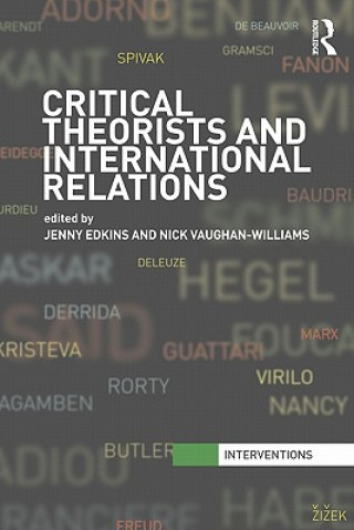 Książka Critical Theorists and International Relations Jenny Edkins