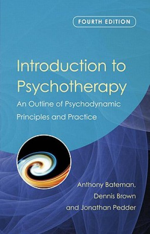 Livre Introduction to Psychotherapy Anthony Bateman