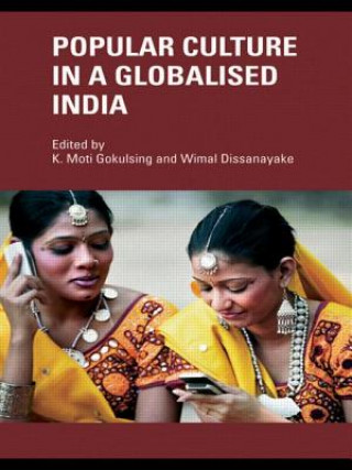 Book Popular Culture in a Globalised India K. Moti Gokulsing