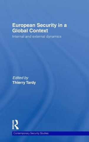 Kniha European Security in a Global Context Thierry Tardy