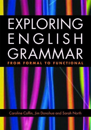 Kniha Exploring English Grammar Caroline Coffin