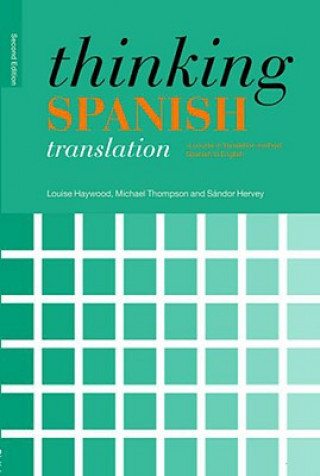 Książka Thinking Spanish Translation Louise Haywood