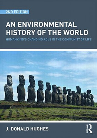 Buch Environmental History of the World J Donald Hughes