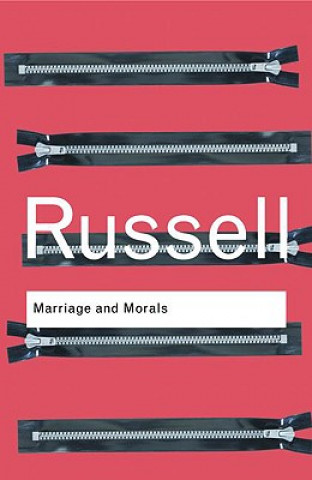 Kniha Marriage and Morals Bertrand Russell