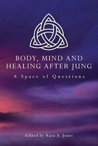 Książka Body, Mind and Healing After Jung 