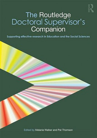 Βιβλίο Routledge Doctoral Supervisor's Companion Melanie Walker