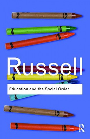 Kniha Education and the Social Order Bertrand Russell