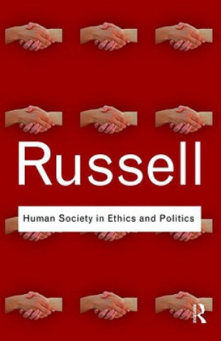 Kniha Human Society in Ethics and Politics Bertrand Russell