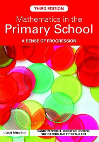 Kniha Mathematics in the Primary School Christine Hopkins