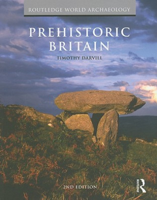 Könyv Prehistoric Britain Timothy Darvill