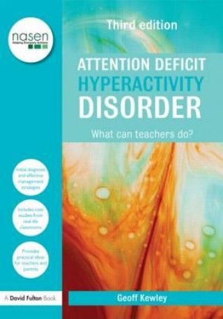 Livre Attention Deficit Hyperactivity Disorder Geoff Kewley