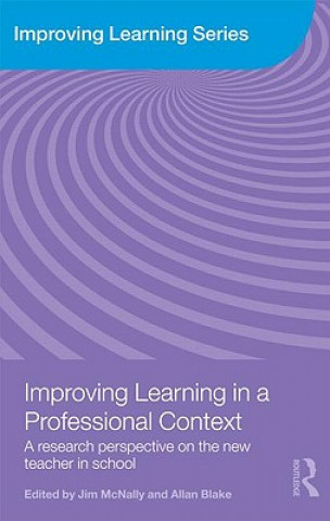Livro Improving Learning in a Professional Context Jim McNally