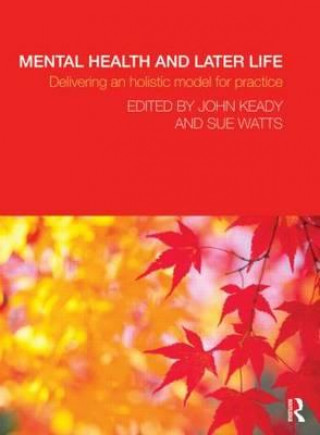 Könyv Mental Health and Later Life 