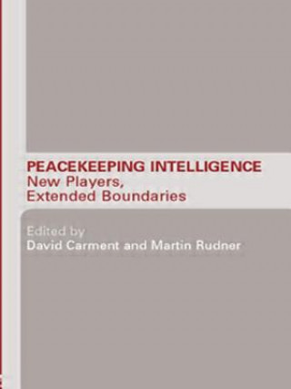 Book Peacekeeping Intelligence David Carment