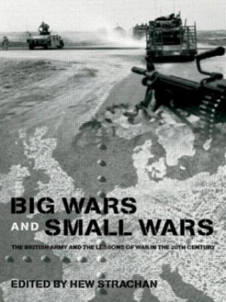 Carte Big Wars and Small Wars Hew Strachan