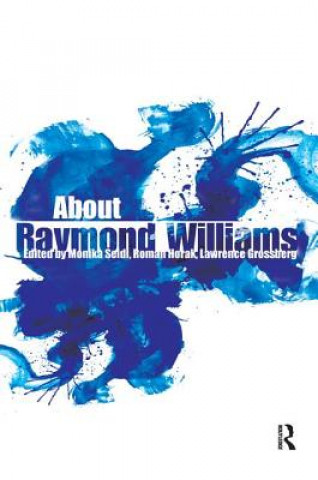 Kniha About Raymond Williams 