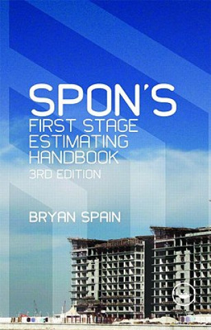 Book Spon's First Stage Estimating Handbook Bryan Spain