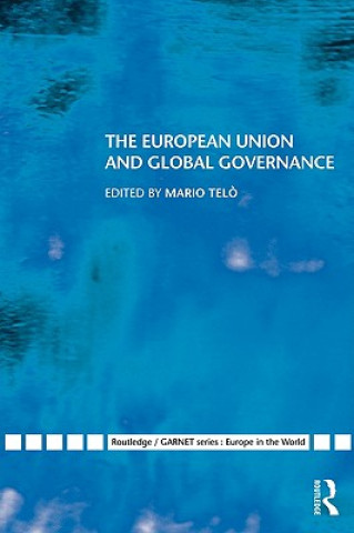 Książka European Union and Global Governance Mario Telo