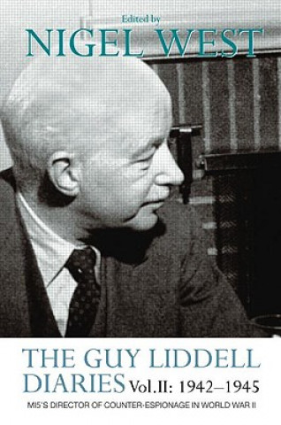 Carte Guy Liddell Diaries Vol.II: 1942-1945 