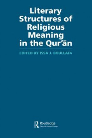 Kniha Literary Structures of Religious Meaning in the Qu'ran Issa J. Boullata