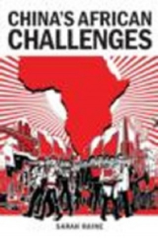 Livre China's African Challenges Sarah Raine