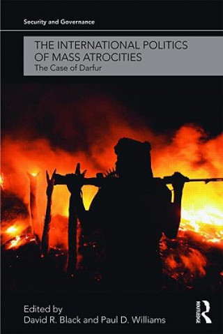 Buch International Politics of Mass Atrocities David Black