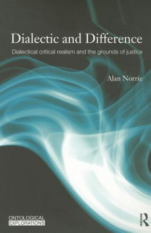 Kniha Dialectic and Difference Alan Norrie