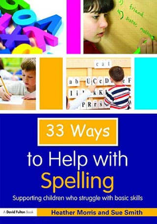 Könyv 33 Ways to Help with Spelling Heather Morris
