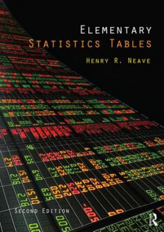 Knjiga Elementary Statistics Tables Henry Neave