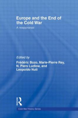 Książka Europe and the End of the Cold War Frederic Bozo