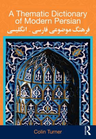 Carte Thematic Dictionary of Modern Persian Colin Turner
