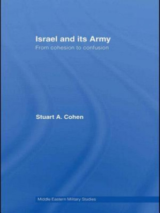 Kniha Israel and its Army Stuart A. Cohen
