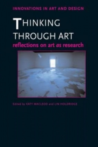 Kniha Thinking Through Art Katy MacLeod