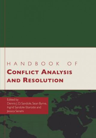 Książka Handbook of Conflict Analysis and Resolution Dennis Sandole