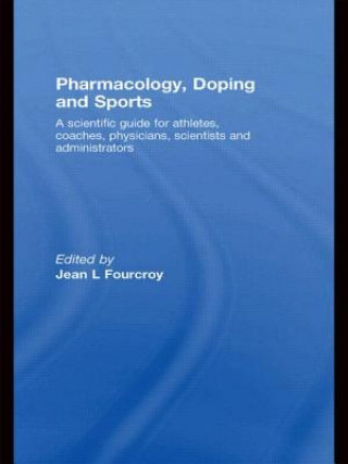 Carte Pharmacology, Doping and Sports Jean Fourcroy