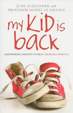 Knjiga My Kid is Back June Alexander