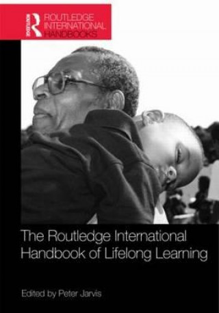 Книга Routledge International Handbook of Lifelong Learning 