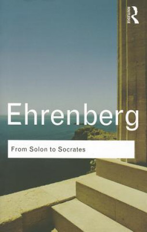 Book From Solon to Socrates Victor Ehrenberg