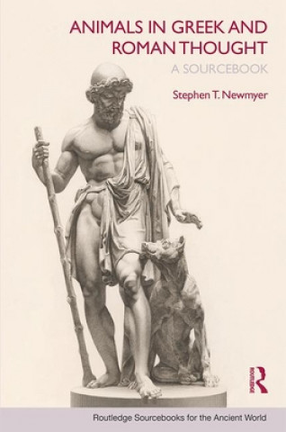 Книга Animals in Greek and Roman Thought Stephen Newmyer