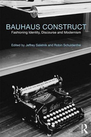 Книга Bauhaus Construct Jeffrey Saletnik