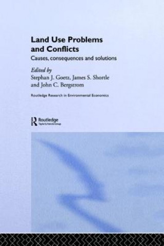 Knjiga Land Use Problems and Conflicts Stephan J. Goetz