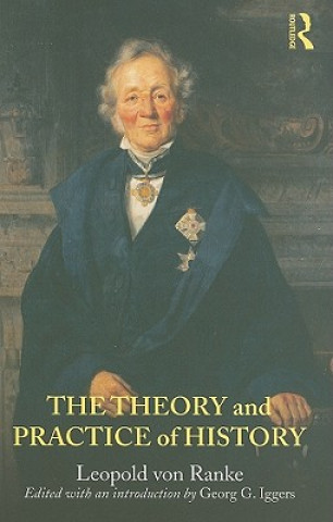 Knjiga Theory and Practice of History Leopold von Ranke