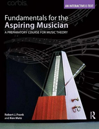 Książka Fundamentals for the Aspiring Musician Robert J Frank