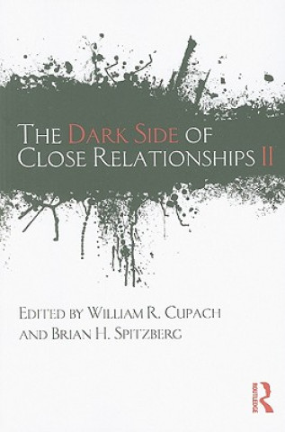 Carte Dark Side of Close Relationships II William Cupach