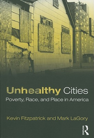Libro Unhealthy Cities Kevin Fitzpatrick